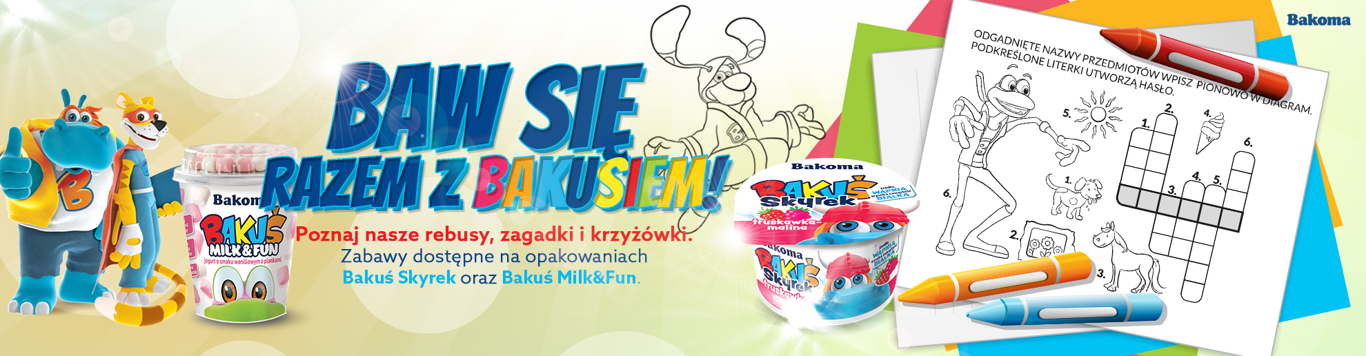 Baw się razem z Bakusiem